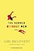 The Summer Without Men: A Novel by Siri Hustvedt (2011-04-26)