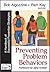 Preventing Problem Behaviors: A Handbook of Successful Prevention Strategies (2001-07-19)