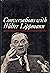 Conversations With Walter Lippmann