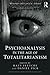 Psychoanalysis in the Age of Totalitarianism (The New Library of Psychoanalysis 'Beyond the Couch' Series) (2016-05-28)