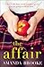 The Affair by Amanda Brooke (2017-01-12)