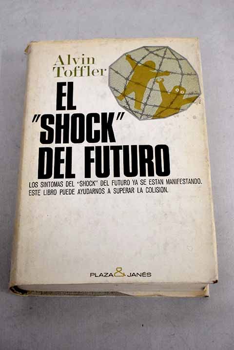 El "shock" del futuro