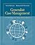 Generalist Case Management: A Workbook for Skill Development by McClam, Tricia Published by Cengage Learning 1st (first) edition (2006) Paperback