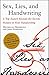 Sex, Lies, and Handwriting by Michelle Dresbold