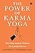 The Power of Karma Yoga: Decoding Ancient Wisdom for Lasting Success