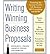 [(Writing Winning Business Proposals by Richard C. Freed