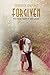 Forgiven (Volume 1) by Rebecca Brooke (2013-08-09)