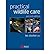 Practical Wildlife Care by ...