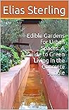 Edible Gardens fo...