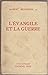 L'évangile et la guerre