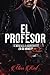El profesor (El profesor #1)