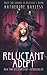Reluctant Adept: Book Three of A Clairvoyant's Complicated Life: Volume 3 by Katherine Bayless (2015-12-13)