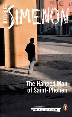 The Hanged Man of Saint-Pholien[HANGED MAN OF ST PHOLIEN][Paperback]