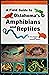 A Field Guide to Oklahoma's Amphibians and Reptiles