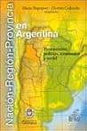 Nación - Región - Provincia en Argentina Nación - Región - Provincia en Argentina