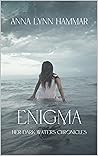 Enigma (Her Dark Waters Chronicles Book 1) Enigma (Her Dark Waters Chronicles Book 1)