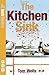 The Kitchen Sink (NHB Modern Plays) by Tom Wells (2011) Paperback