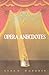 Opera Anecdotes (Oxford Paperbacks) by Ethan Mordden (1988-12-08)