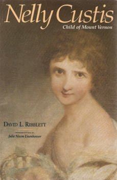 Nelly Custis: Child of Mount Vernon (Paperback)