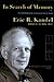 In Search of Memory The Emergence of a New Science of Mind.jpg