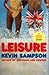 Leisure by Kevin Sampson (2001-03-01)