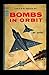 Bombs In Orbit (Vintage Ace SF, D-377)