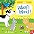 Can You Say It Too? Woof Woof by Sebastien Braun (2014-01-09)