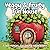 Veggy and Fruity Fun House! by Roberto Vitale
