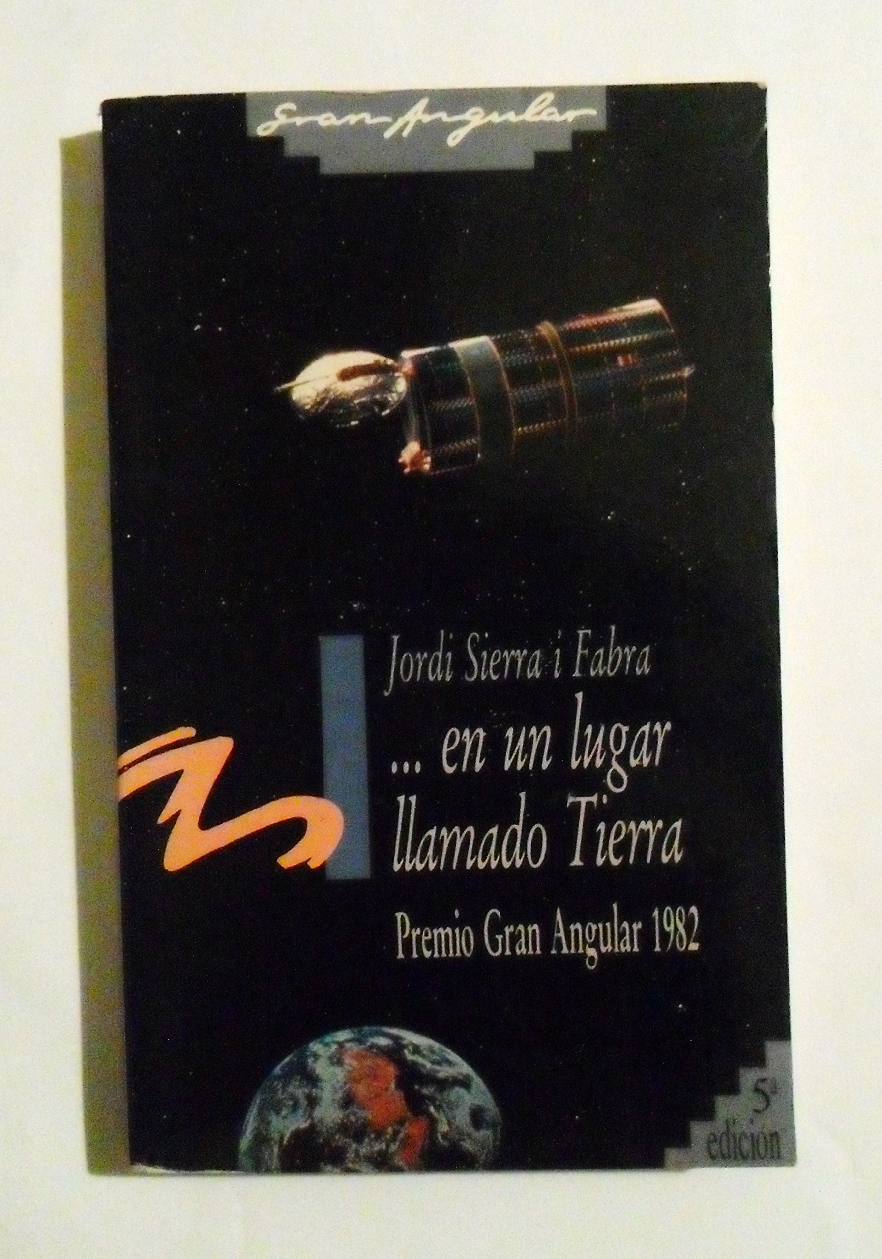 En un lugar llamado Tierra