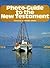 Photo-Guide to the New Testamenrt