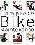 Complete Bike Maintenance P...