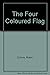 The Four-Coloured Flag by Robin Collins