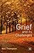 Grief and its Challenges by Neil Thompson (2011-12-15)