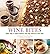 Wine Bites: Simple Morsels That Pair Perfectly with Wine by Barbara Scott-Goodman(2009-02-01)