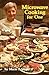 Microwave Cooking for One by Smith (2001) Paperback