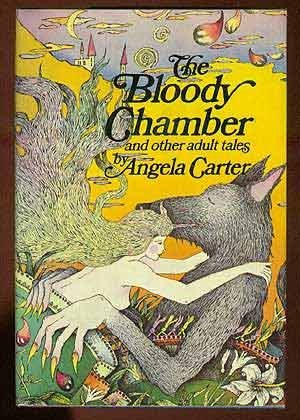 The Bloody Chamber and Other adult Tales