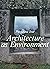 Architecture As Environment - The Grand Tour