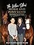 The Wilson Sisters' Horse and Pony Guide by Amanda Wilson