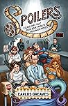 Spoilers: Essays That Might Ruin Your Favorite Hollywood Movies Book cover for Spoilers: Essays That Might Ruin Your Favorite Hollywood Movies