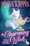 A Charming Wish by Tonya Kappes