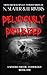 Deliciously Disturbed: A Sp...