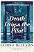 Death Drops the Pilot (The ...