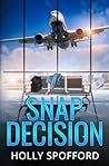 Snap Decision
