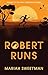 Robert Runs
