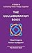 The Collaboration Book: A G...