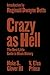 Crazy as Hell: The Best Little Guide to Black History