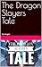 The-Dragon-Slayers-Tale