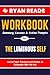 Workbook for The Luminous S...