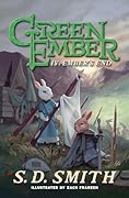Ember’s End (The Green Ember, #4)