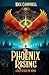 The Phoenix Rising by Nick Campbell